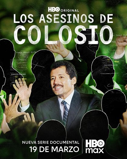 Colosio: Political Assassination Season 1 (Complete)