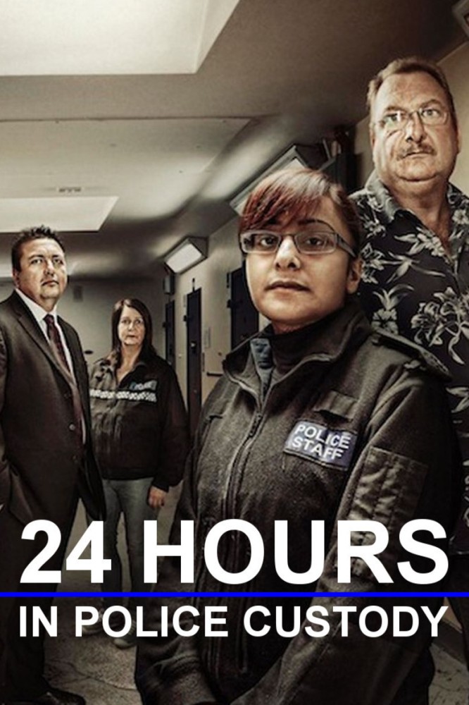 24 Hours in Police Custody Season 19 (Episode 1 Added)