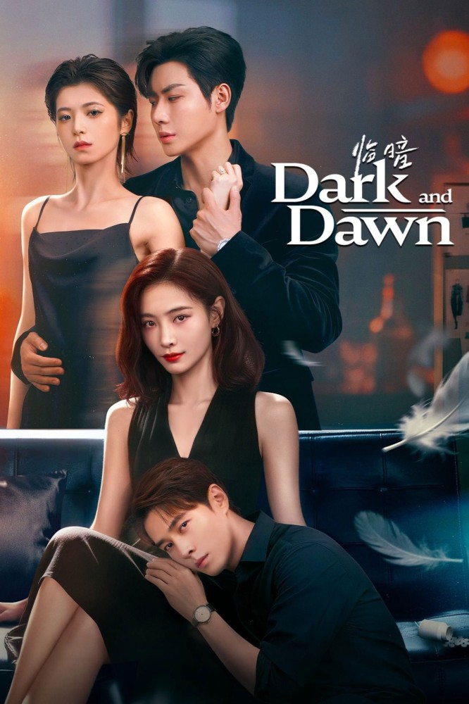 Dark and Dawn Season 1 (Episode 23 Added) (Chinese Drama)