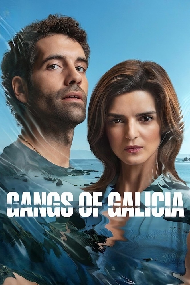 Gangs of Galicia Season 2 (Complete) – Spanish