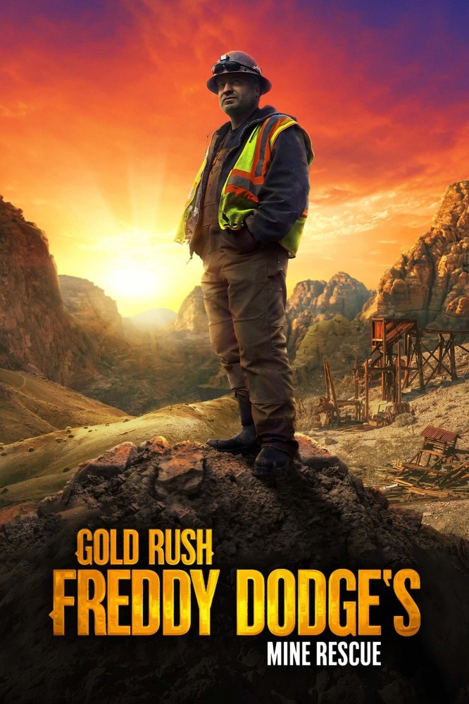 Gold Rush: Mine Rescue with Freddy & Juan Season 6 (Complete)