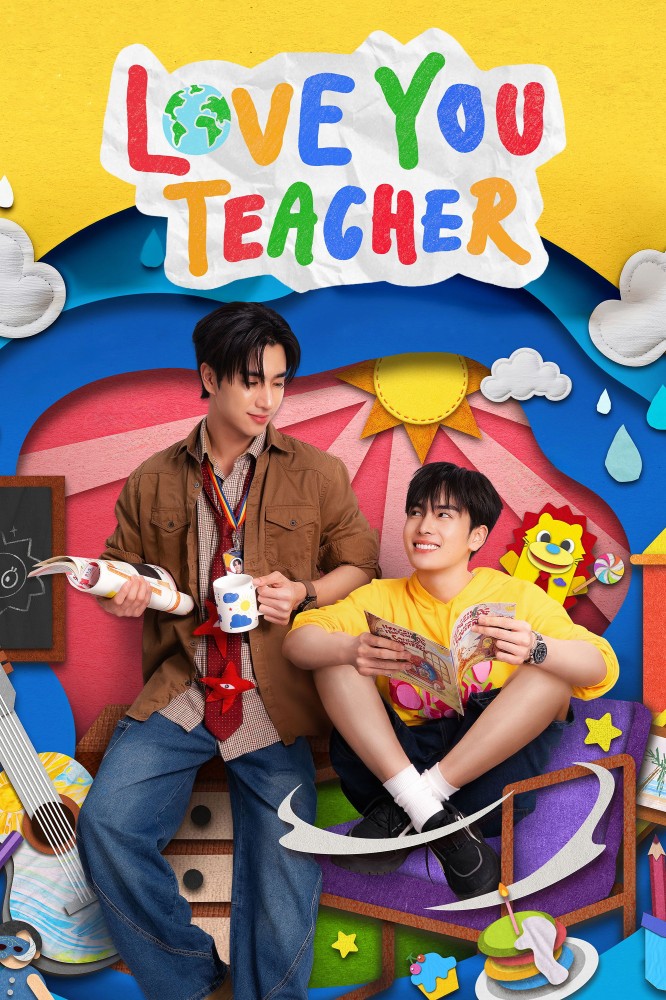 Love You Teacher Season 1 (Episode 10 Added) (Thai Drama)