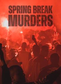 Spring Break Murders Season 2 (Episode 1 – 3 Added)
