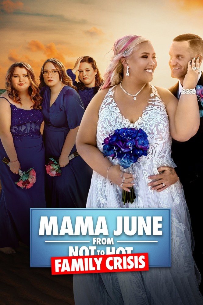 Mama June: From Not To Hot Season 8 (Complete)
