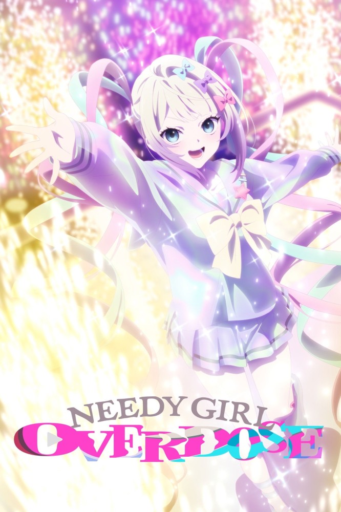 Needy Girl Overdose Season 1 (Episode 7 Added) Anime