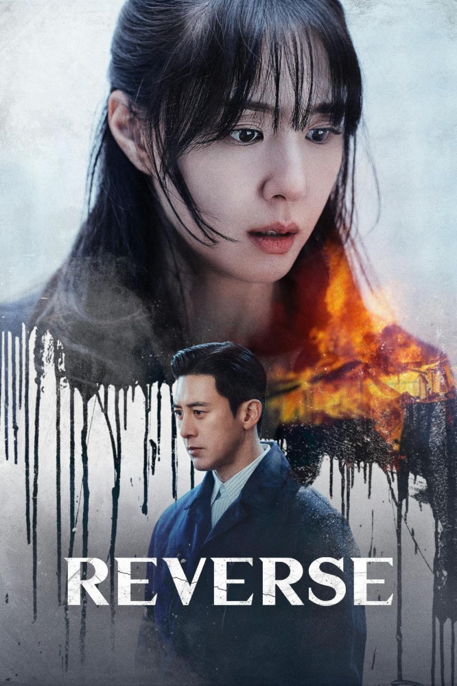 Reverse Season 1 (Episode 7-8 Added) (Korean Drama)