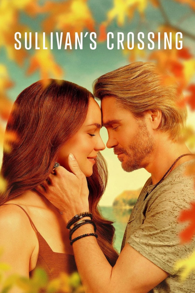 Sullivan’s Crossing Season 4 (Episode 8 Added)