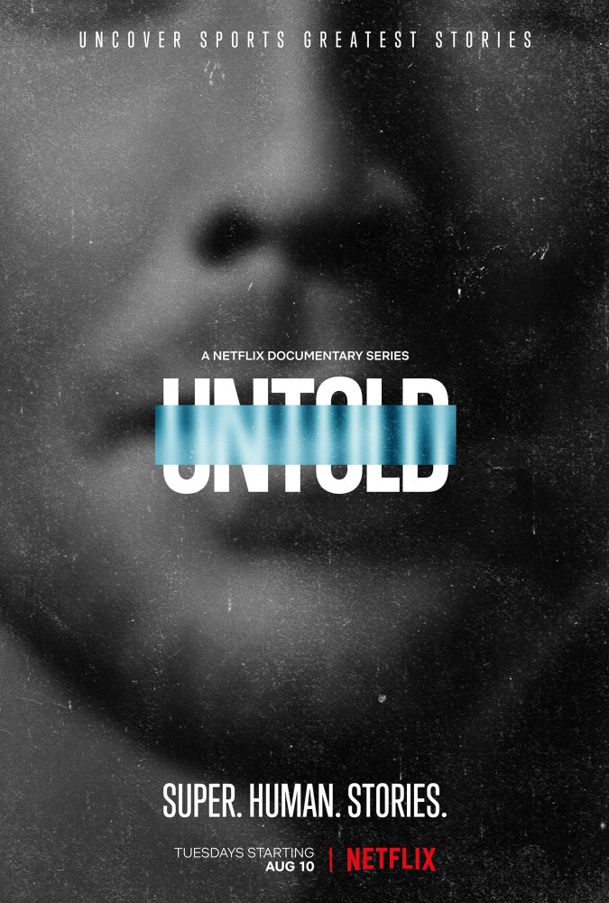 Untold (2021) Season 6 (Complete)