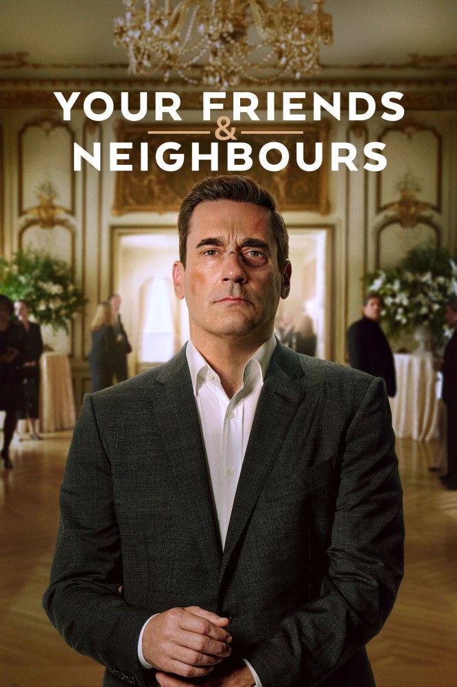 Your Friends & Neighbors Season 2 (Episode 7 Added)