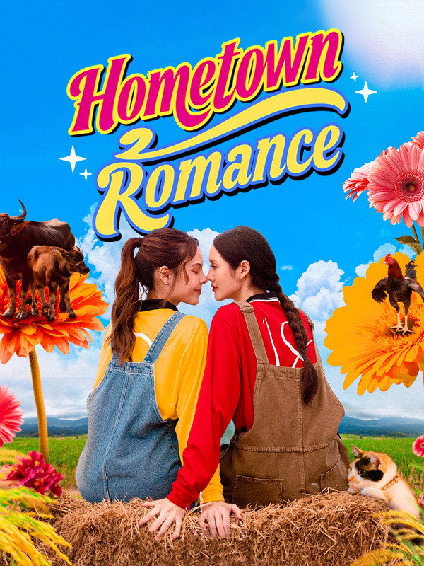Hometown Romance Season 1 (Episode 7 Added) (Thai Drama)