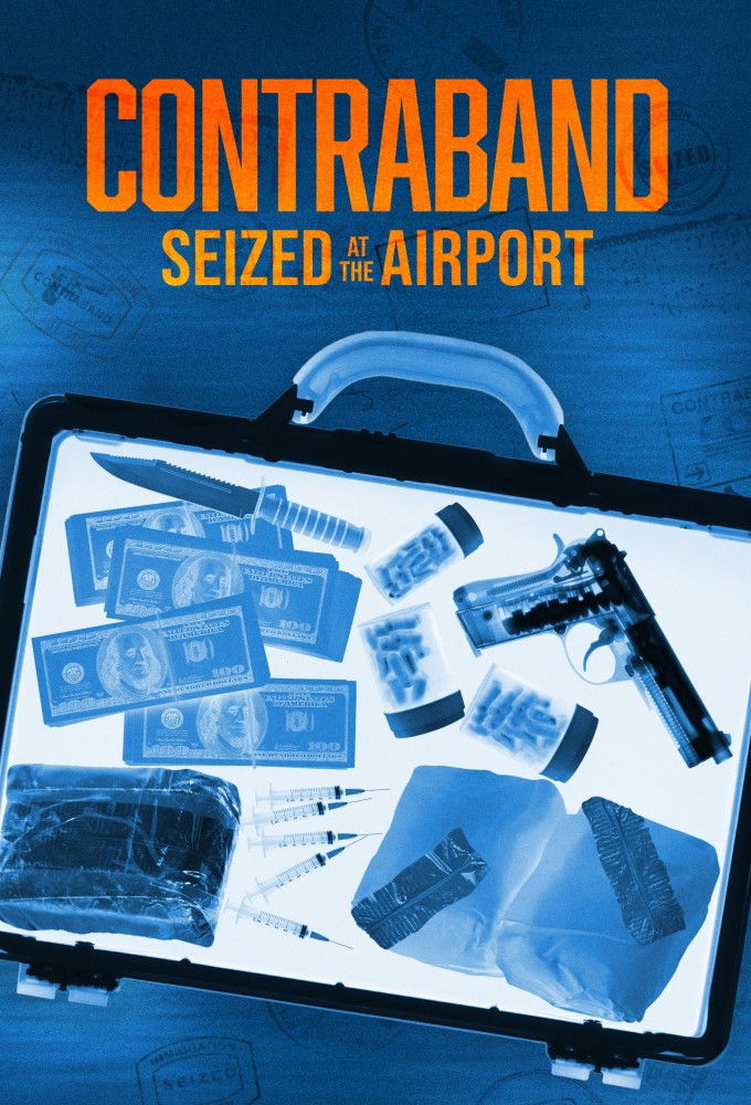 Contraband: Seized at the Airport Season 2 (Episode 10 Added)