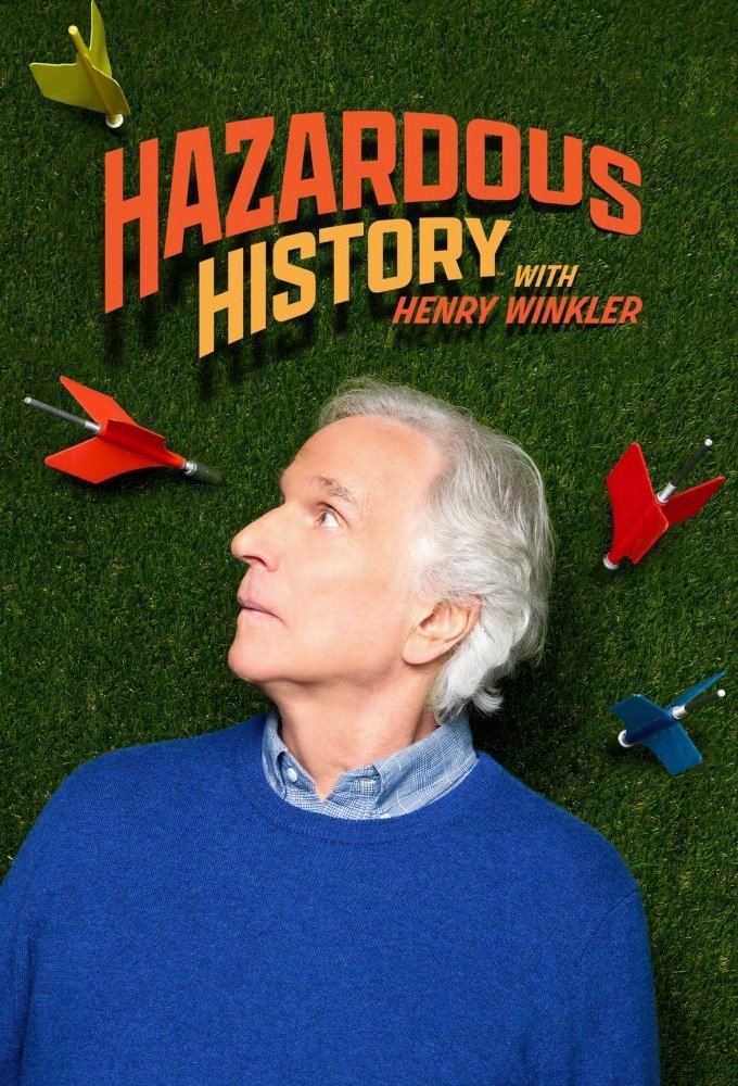 Hazardous History with Henry Winkler Season 2 (Episode 5 Added)