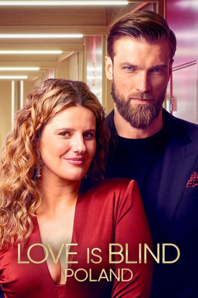 Love Is Blind: Poland Season 1 (Episode 6 – 9 Added) – Polish