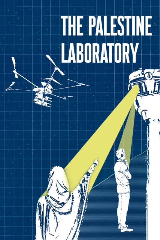 The Palestine Laboratory (2025)