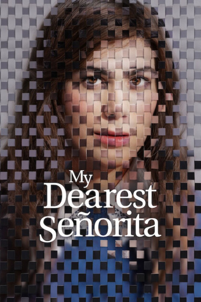 My Dearest Señorita (2026) – Spanish