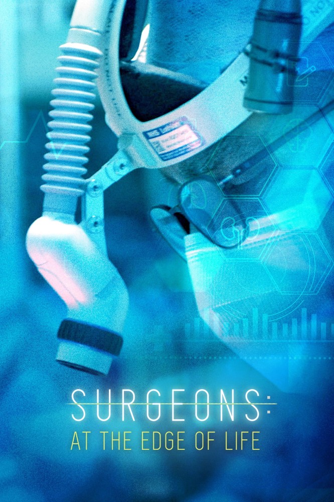 Surgeons: At the Edge of Life Season 8 (Episode 2 Added)