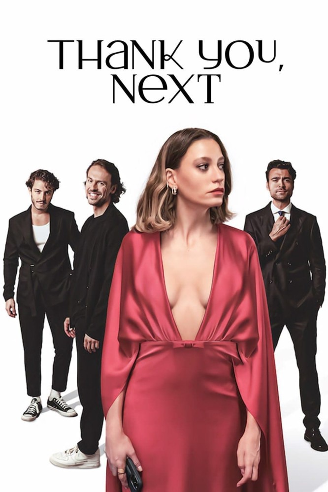 Thank You, Next Season 3 (Complete) – Turkish
