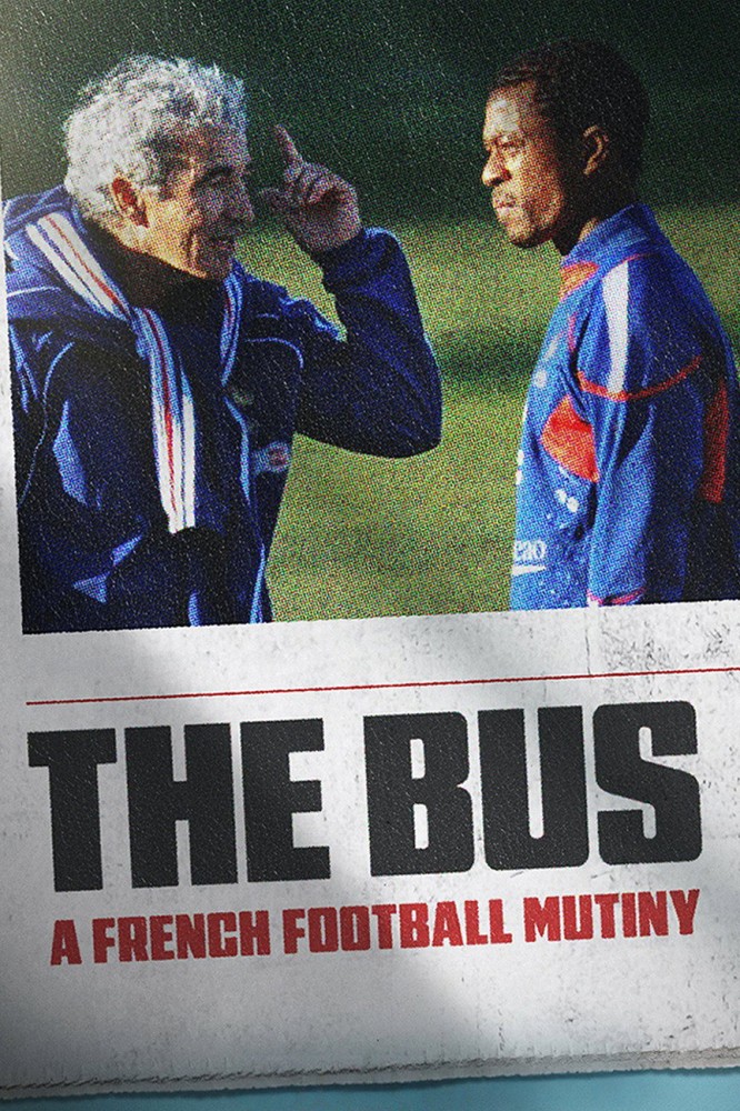 The Bus: A French Football Mutiny (2026) – French