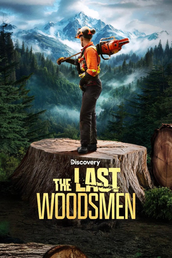 The Last Woodsmen Season 1 (Complete)