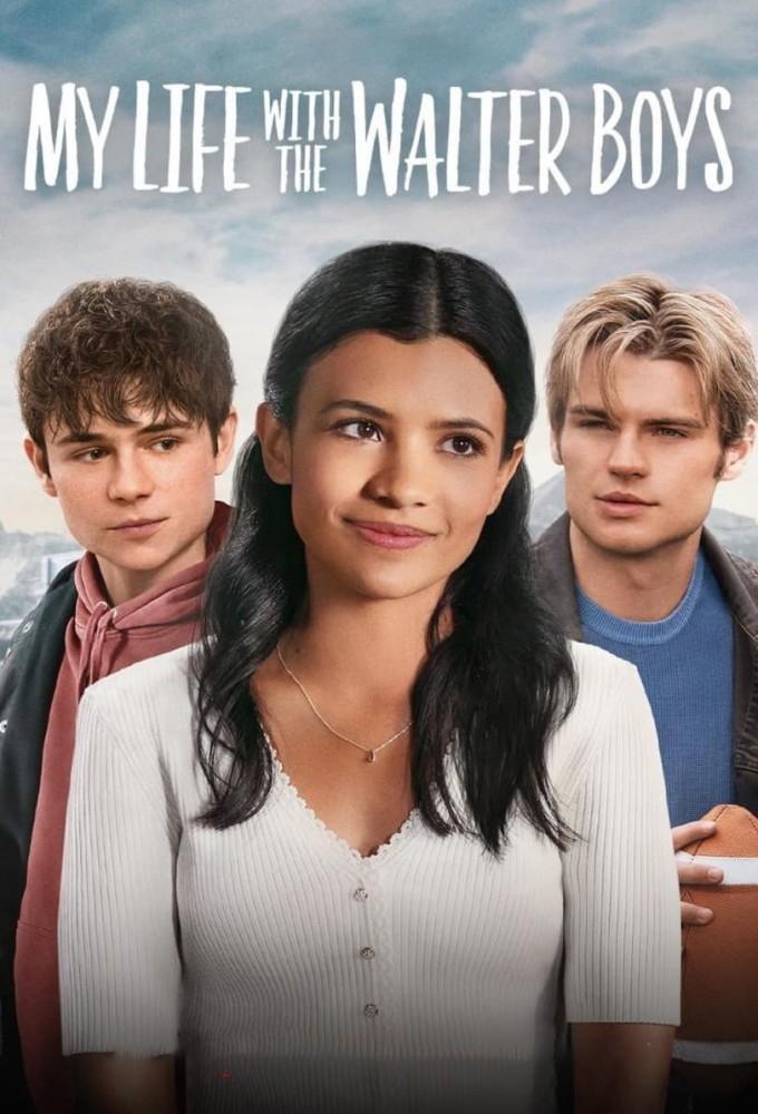 My Life with the Walter Boys Season 1 (Complete)