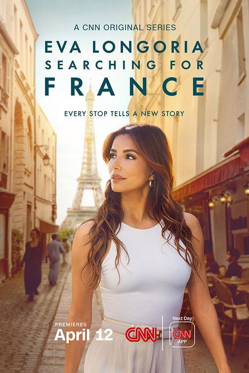 Eva Longoria: Searching for France Season 1 (Complete)