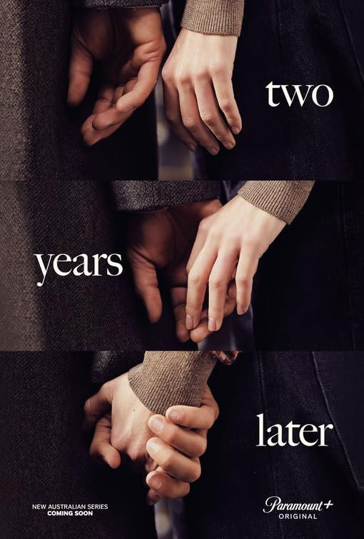 Two Years Later Season 1 (Complete)