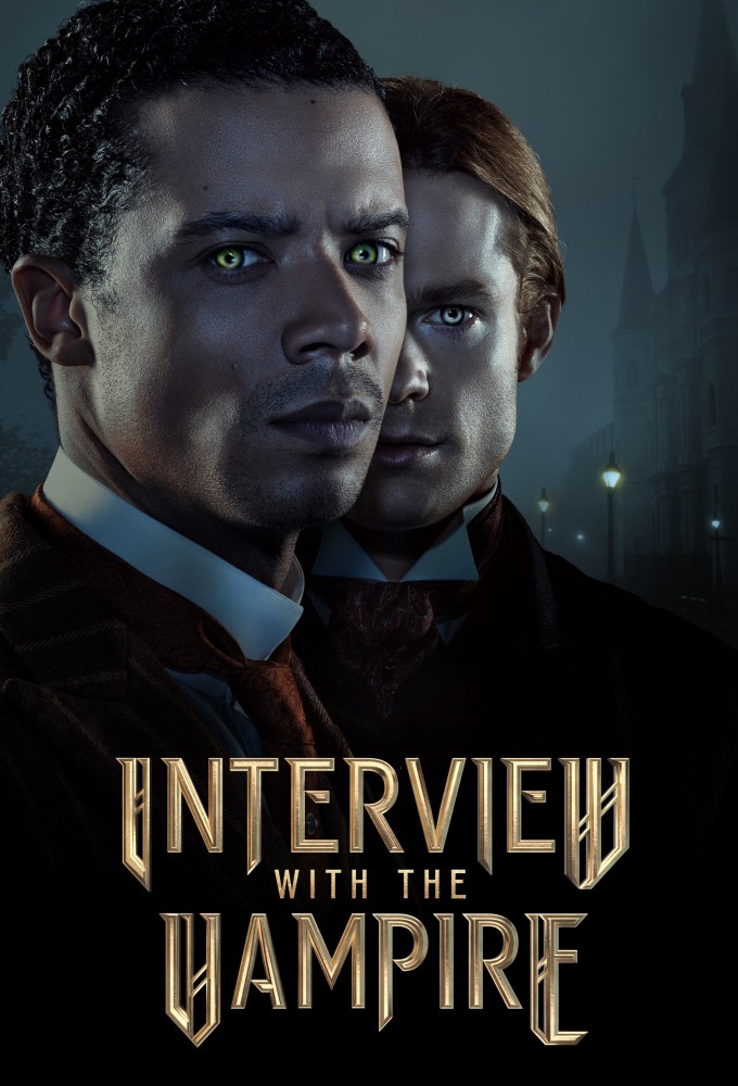Interview with the Vampire Season 3 (Episode 4 Added)