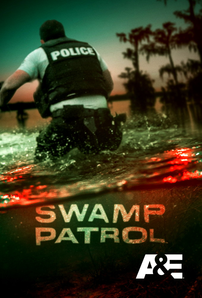 Swamp Patrol Season 1 (Episode 5 – 6 Added)