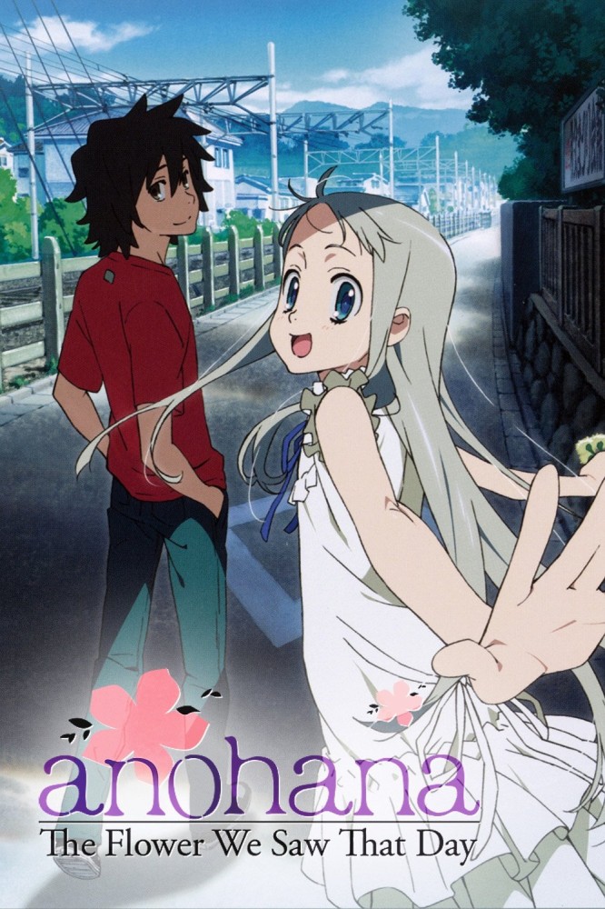 Anohana: The Flower We Saw That Day Season 1 (Complete) (Anime)