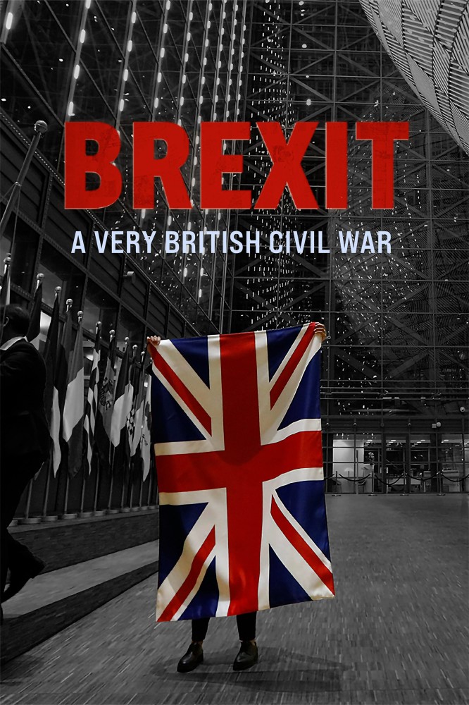 Brexit: A Very British Civil War Season 1 (Complete)