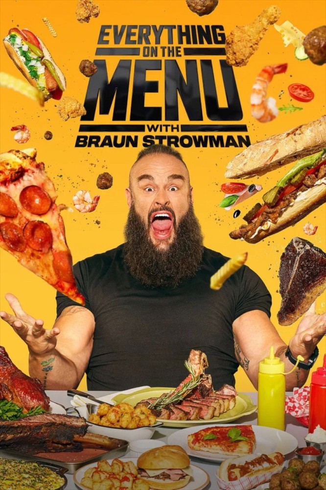Everything On The Menu with Braun Strowman Season 2 (Episode 2 – 4 Added)