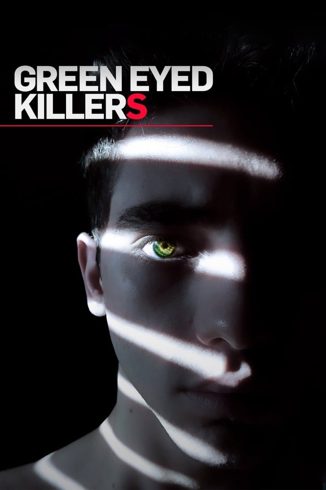 Green Eyed Killers Season 5 (Episode 8 Added)