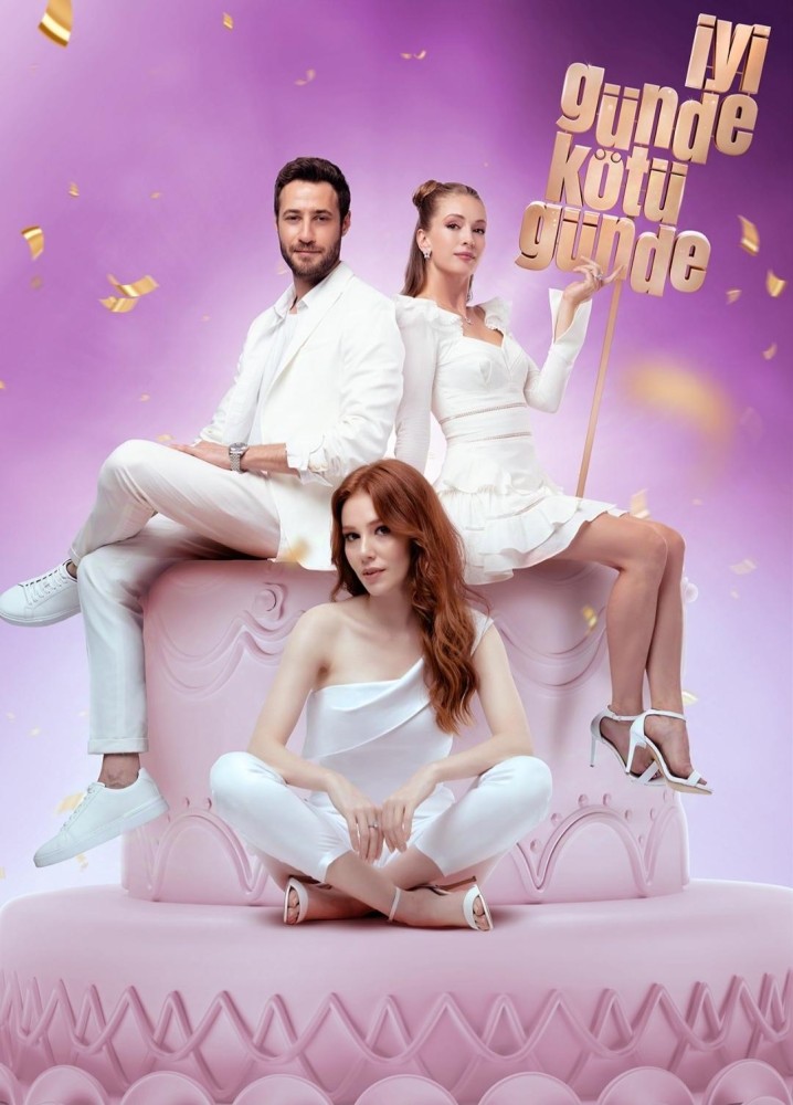 Iyi Günde Kötü Günde Season 1 (Complete) Turkish Drama