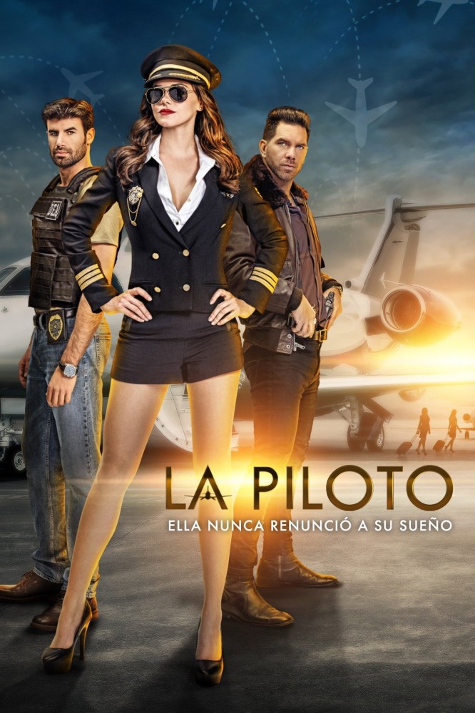 La piloto Season 1 (Episode 1-20 Added) Telenovela Series (Spanish drama)