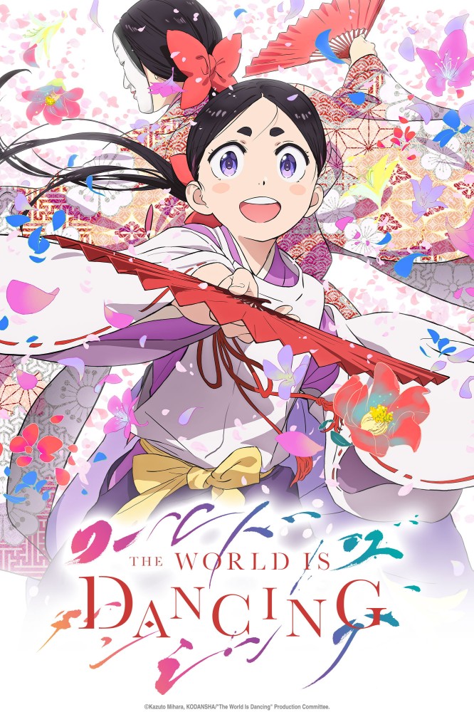 The World Is Dancing Season 1 (Episode 1 Added) (Anime)