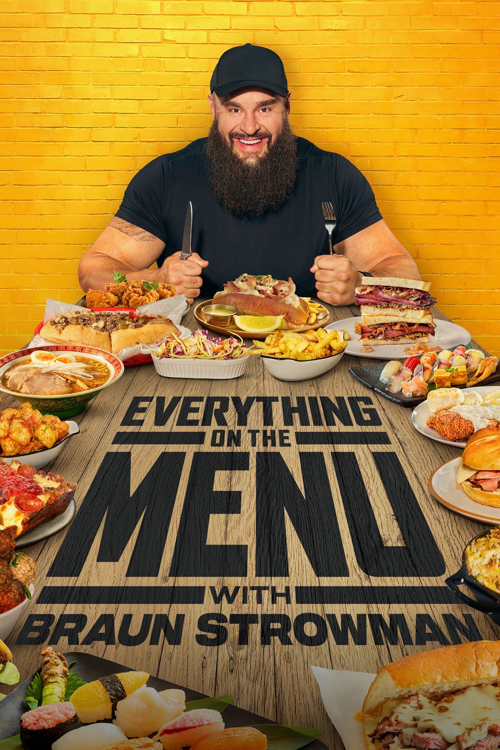 Everything on the Menu with Braun Strowman Season 1 (Complete)