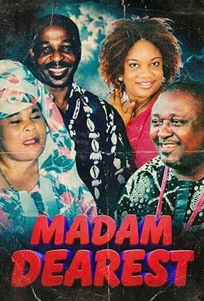 Aya mi òwòn: Madam Dearest 1 (2005) – Nollywood Yoruba Movie
