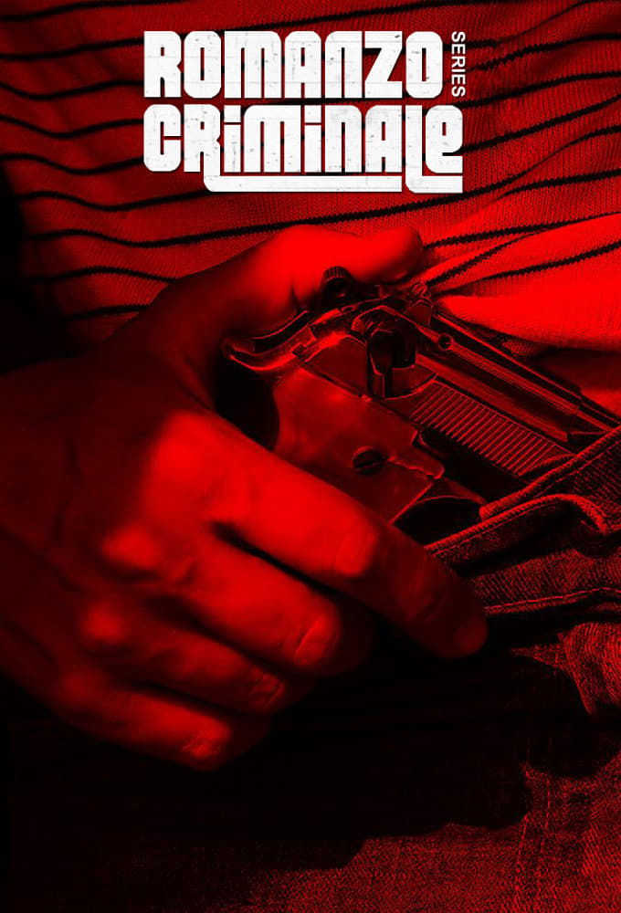 Romanzo Criminale: The Series Season 1 – 2 (Complete) – Italian