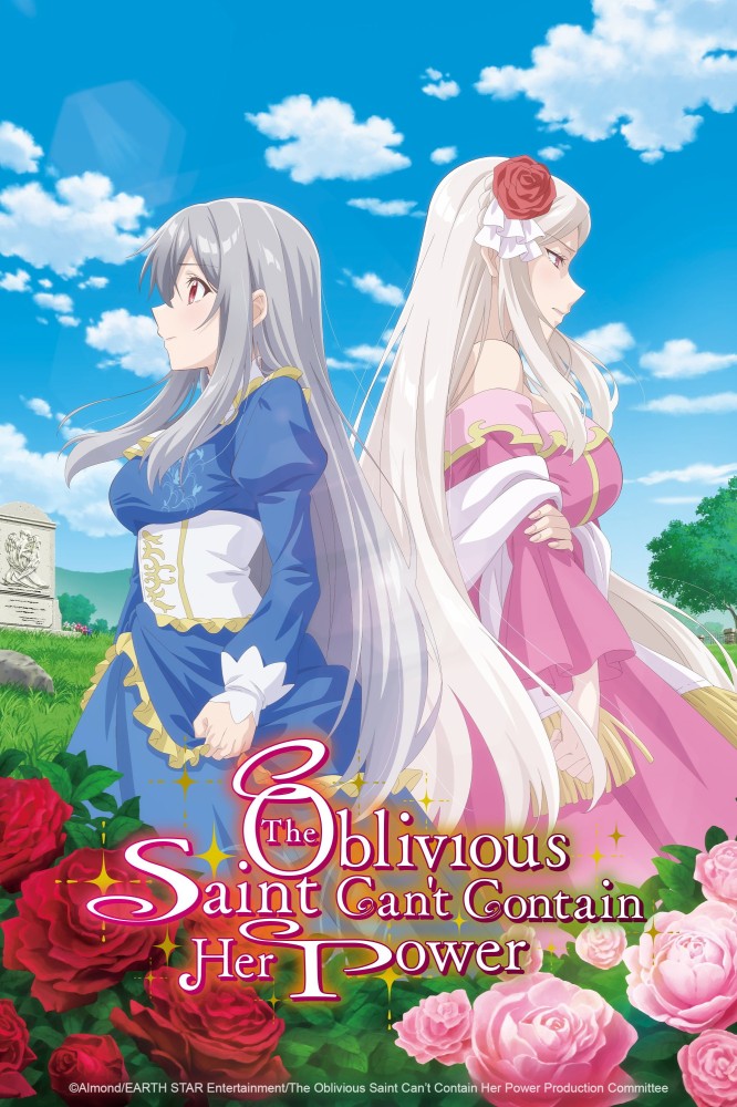 The Oblivious Saint Can’t Contain Her Power Season 1 (Episode 1 Added) (Anime)